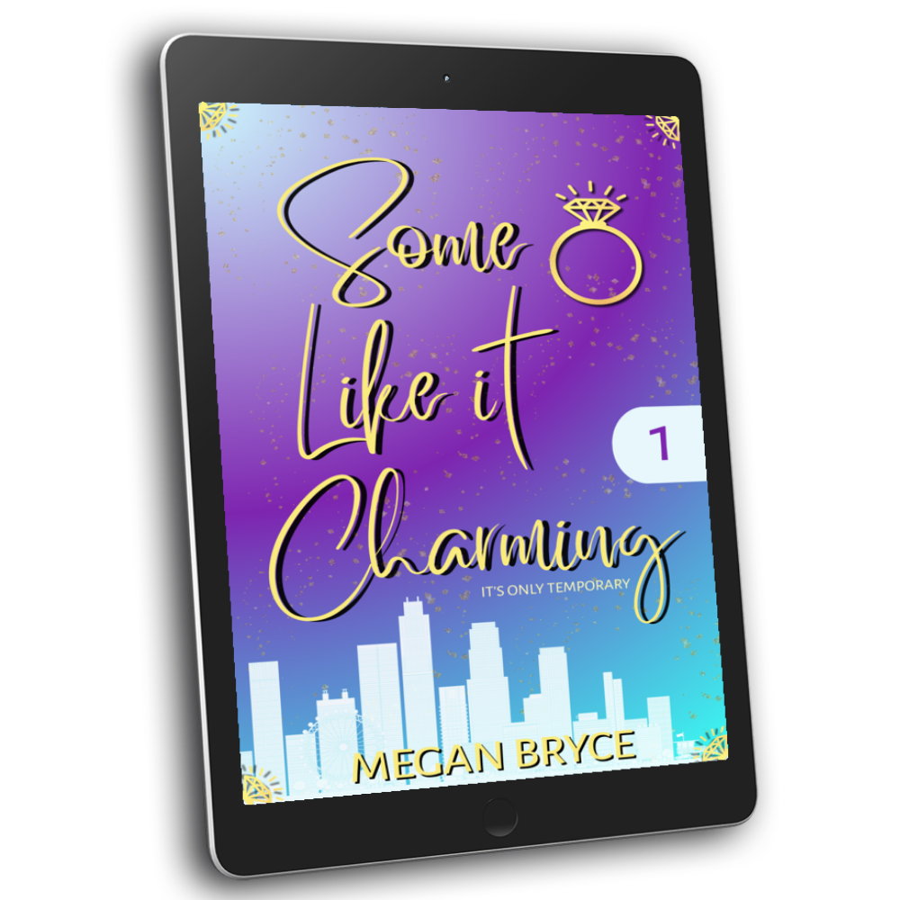 Some Like It Charming (It's Only Temporary, Book 1) [Ebook]